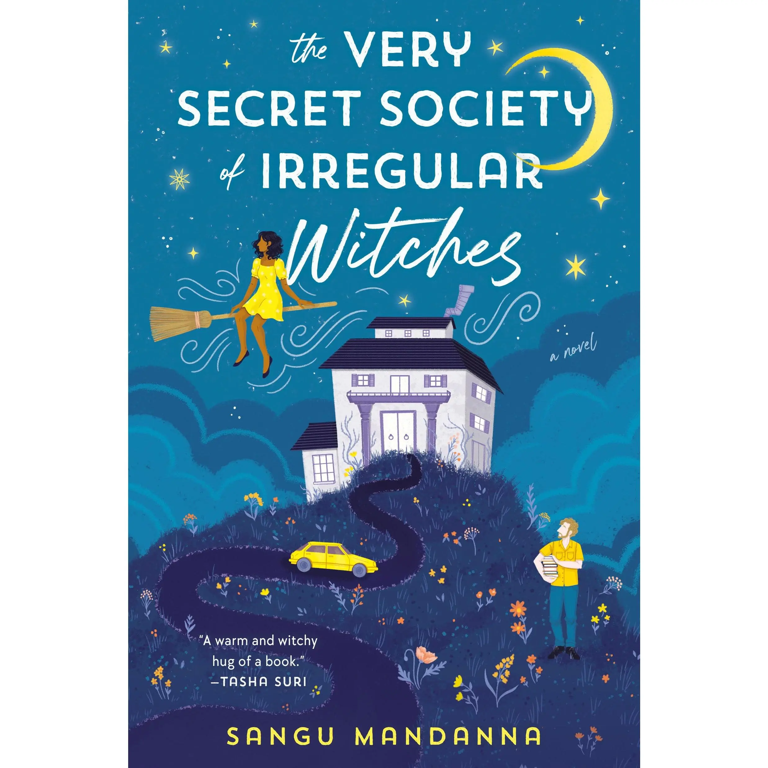 The Very Secret Society of Irregular Witches: A Cozy Romance -- Sangu Mandanna - Paperback