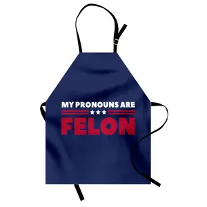 Trump Apron, My Pronouns Are FELON 2024 Unisex Kitchen Bib with Adjustable Neck for Cooking Gardening and More, Standard Size, Indigo Dark Pink Lightweight Industrial