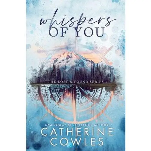 Whispers of You: A Lost & Found Special Edition -- Catherine Cowles - Paperback