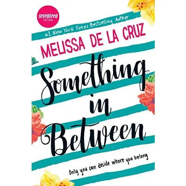 USED Book - Something in Between - Target Signed Edition by Melissa De La Cruz (Hardcover) - english