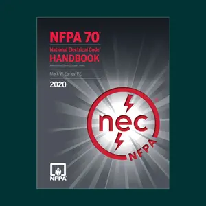 Stay Updated with NFPA 70, National Electrical Code (NEC), 2020 Edition - A Must-Have for Electrical Experts