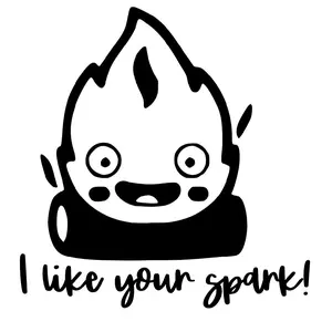 Calcifer- I Like Your Spark- Howl's Moving Castle Decal