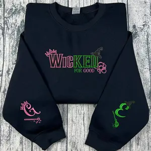 Wicked Changed for Good Embroidery Sweatshirt,Glinda and Elphaba Sweater, Wicked Fan Gift Sweatshirt, Defy Gravity Sweatshirt, Because I knew you