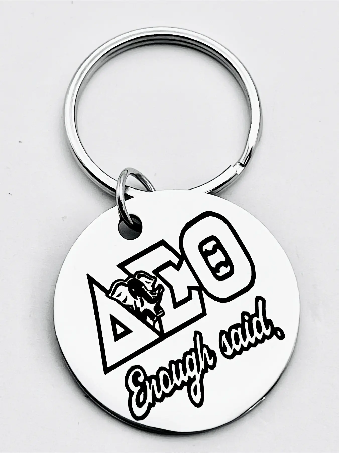 Delta Sigma Theta Stainless Steel Keyring - "Enough Talk" Design, Simple Party Accessories and the Perfect Gift for Sisters, Keychain Accessories | Bold Type Design | Durable Keychain, Cool Keychains, Keychain for Bags