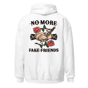 Traditional Tattoo Hoodie, No More Fake Friends T-Shirt, Tattoo Inspired Urban Design, Old School Tattoo Meme Tee, Edgy Quote Essential Gift