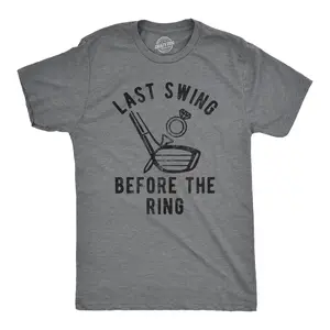 Mens Last Swing Before The Ring T Shirt Funny Golf Bachelor Bachelorette Wedding Tee Mens Funny T Shirts Cool Vintage Fashion T-Shirt Gift Classic Menswear Golf Apparel for Men Funny Proposal Short Sleeve Dark Grey