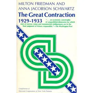 USED Book - The Great Contraction, 1929-1933 by Friedman, Milton (Paperback) - english