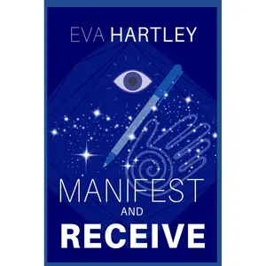 Manifest and Receive: Train Your Subconscious Mind, Rewire Limiting Beliefs, and Attract Abundance Through Neuroscience and Spiritual Practice Paperback – July 11, 2025