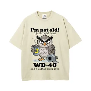 Vintage 260g Heavy Cotton Washable Direct Spray I'm Not Old I Just Need Some Owl Graphic T-Shirt