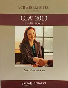 USED-Kaplan Schweser Notes CFA 2013 Level 2 Book 3 - Equity Investments by Kaplan Schweser (Paperback)
