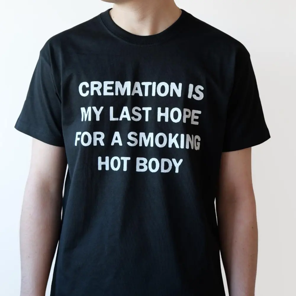 Funny Slogan Organic Heavy Cotton Tee – Cremation is My Last Hope