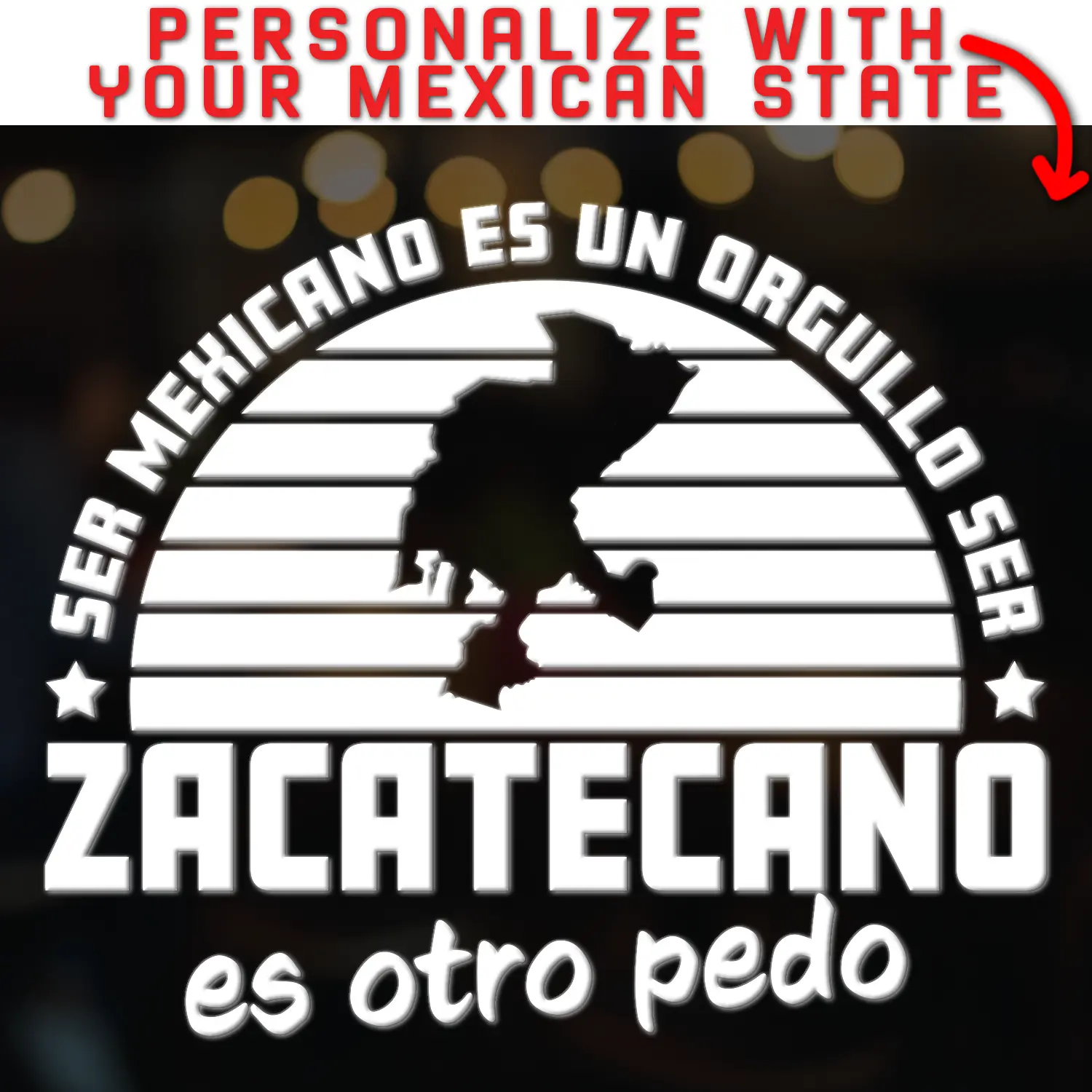 Mexico Decals Stickers para Trocas Calcomania para Carro Mexico Decals for Trucks Frase Graciosa Ser Mexicano ES Un Orgullo Personalizada con tu Estado Mexicano