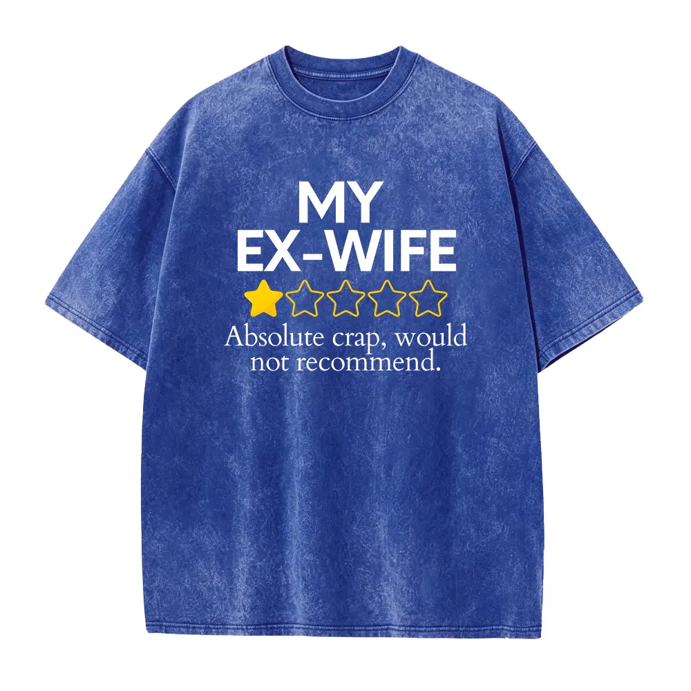 My Ex-Wife Review T-Shirt: Sarcastic Divorce Gift