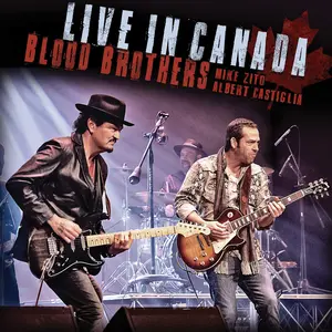 Mike Zito & Albert Castiglia - Blood Brothers: Live In Canada  [COMPACT DISC - CD]