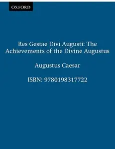 USED-Res Gestae Divi Augusti The Achievements of the Divine Augustus by Augustus Caesar (Paperback)