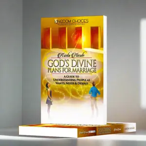 God's Divine Plans for Marriage: A Guide to Understanding People as Wants, Needs & Desires