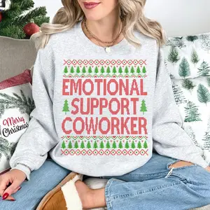 Emotional Support Coworker Ugly Christmas Sweaters, Ugly Xmas Sweater, Office Xmas, Work Party Tee, Funny Coworker, Work Gift, Funny Office