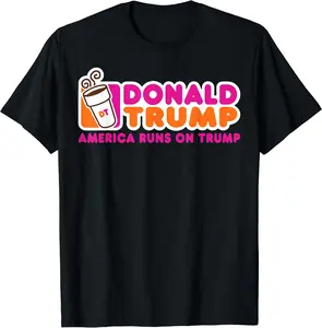 Donald Trump America Runs On Trump T-Shirt, Cotton T-shirt