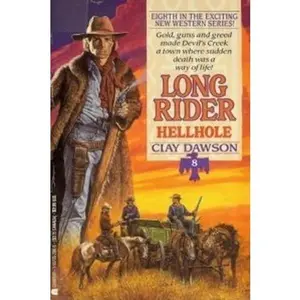 USED-Hellhole (Long Rider) by Clay Dawson (Paperback)