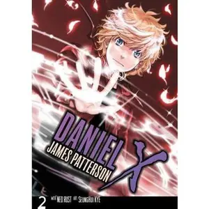 USED-Daniel X: The Manga, Vol. 2 by Patterson, James (Paperback)
