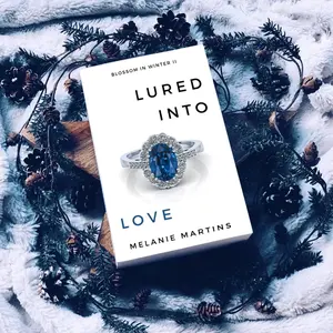Lured into Love (Blossom in Winter Book 2) Lured into Love (Blossom in Winter Book 2)