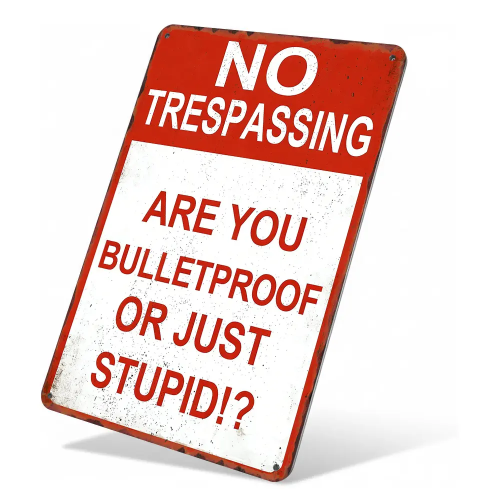 Vintage Funny No Trespassing Warning Aluminium Sign, Sarcastic Private Property Home Wall Decor, 8×12 in Security Plaque,metal