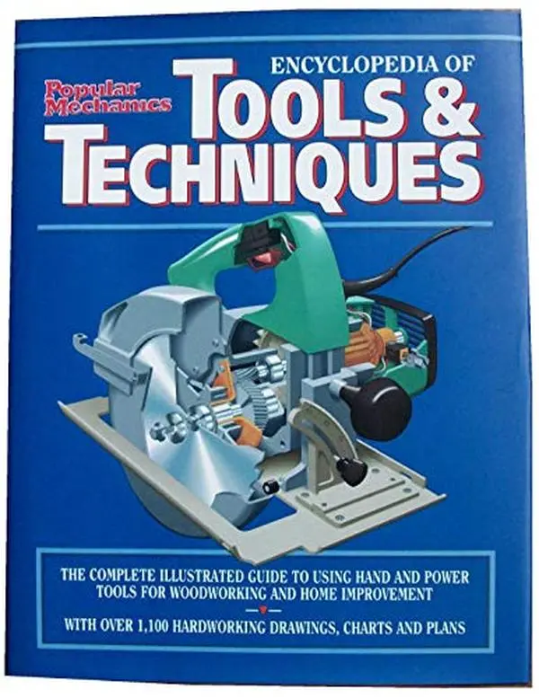 USED-Popular Mechanics: Encyclopedia of Tools & Techniques by Popular Mechanics Press Editors (Hardcover)