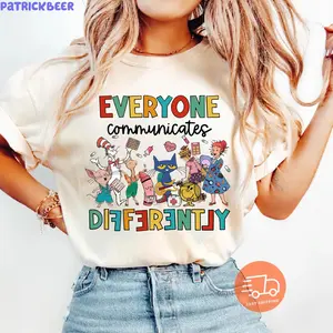 Everyone Communicates Differently Shirt, Autism Teacher Shirt,  Teacher Gift Shirt, Autism Awareness Shirt, Autism Month Tee