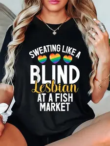 100% Cotton  Sweating Like A Blind Lesbian At A Fish Market Funny Lesbian T-Shirt