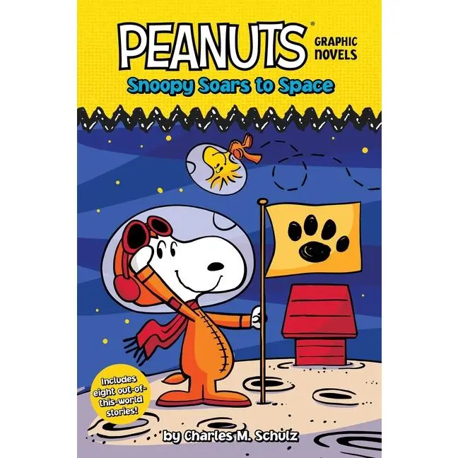 Snoopy Soars to Space: Peanuts Graphic Novels by Charles M. Schulz (Hardcover)