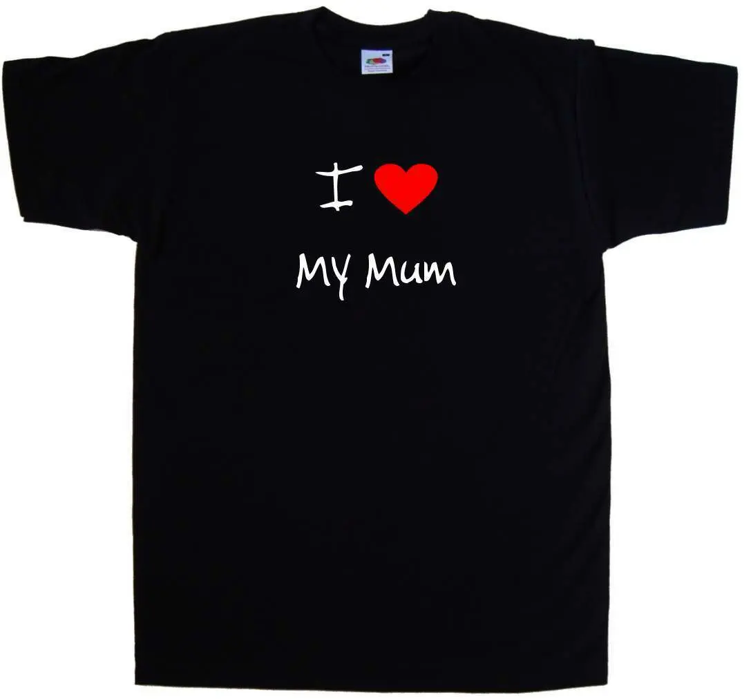 I Love Heart My Mum Unisex T-Shirt