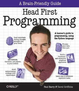 USED-Head First Programming: A Learner's Guide to Programming Using the Python Language by Griffiths, David (Paperback)