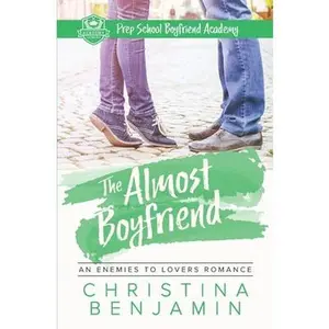 USED-The Almost Boyfriend by Benjamin, Christina (Paperback)