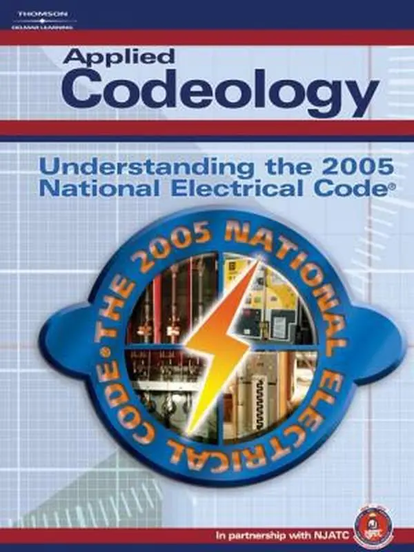 USED Book - Applied Codeology: Understanding The 2005 National Electric Code by NJATC (Hardcover) - english