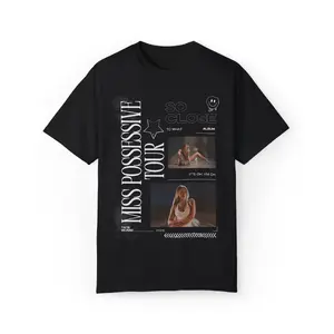 Miss Possessive Tour Tee Tate Music Lover Limited Edition