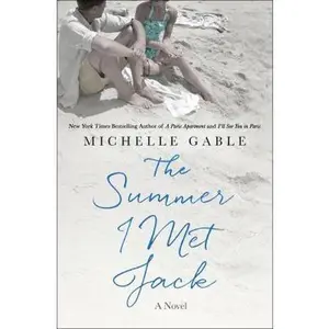USED-The Summer I Met Jack by Gable, Michelle (Hardcover)