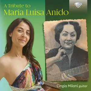 Anido / Milani - A Tribute to Maria Luisa Anido  [COMPACT DISC - CD]