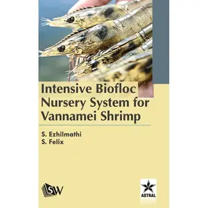 Intensive Biofloc Nursery System for Vannamei Shrimp