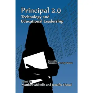 USED-Principal 2.0: Technology and Educational Leadership by Militello, Matthew (Paperback)