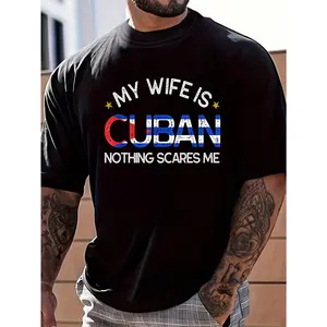 100% Cotton My Wife Is Cuban Nothing Scares Me Husband Wedding Gift T-Shirt Women's Men's Graphic Tee Crew Neck summer vacation Tops