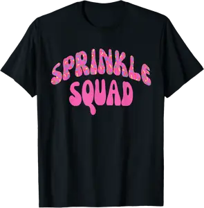 Pink Sprinkle Squad Cookie Donut Cupcakes Sprinkles T-Shirt - Isaaclog Shop 90B0D25S73JR