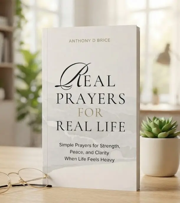 Real Prayers for Real Life - A Prayer Book of Simple Daily Prayers & Reflections for Strength, Peace & Hope