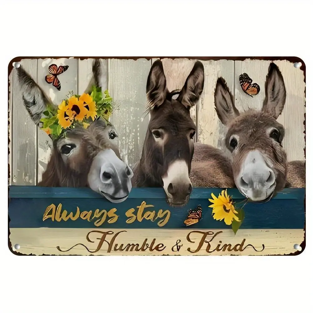 Vintage Farmhouse Donkey Metal Wall Decor - Waterproof & Dustproof Aluminum Sign - 8x12 Inch Farmhouse Kitchen,  Perfect  "Always Stay Humble & Kind" Phrase metal wall sign Vintage Metal Tin Sign home decor plaque funny bar sign