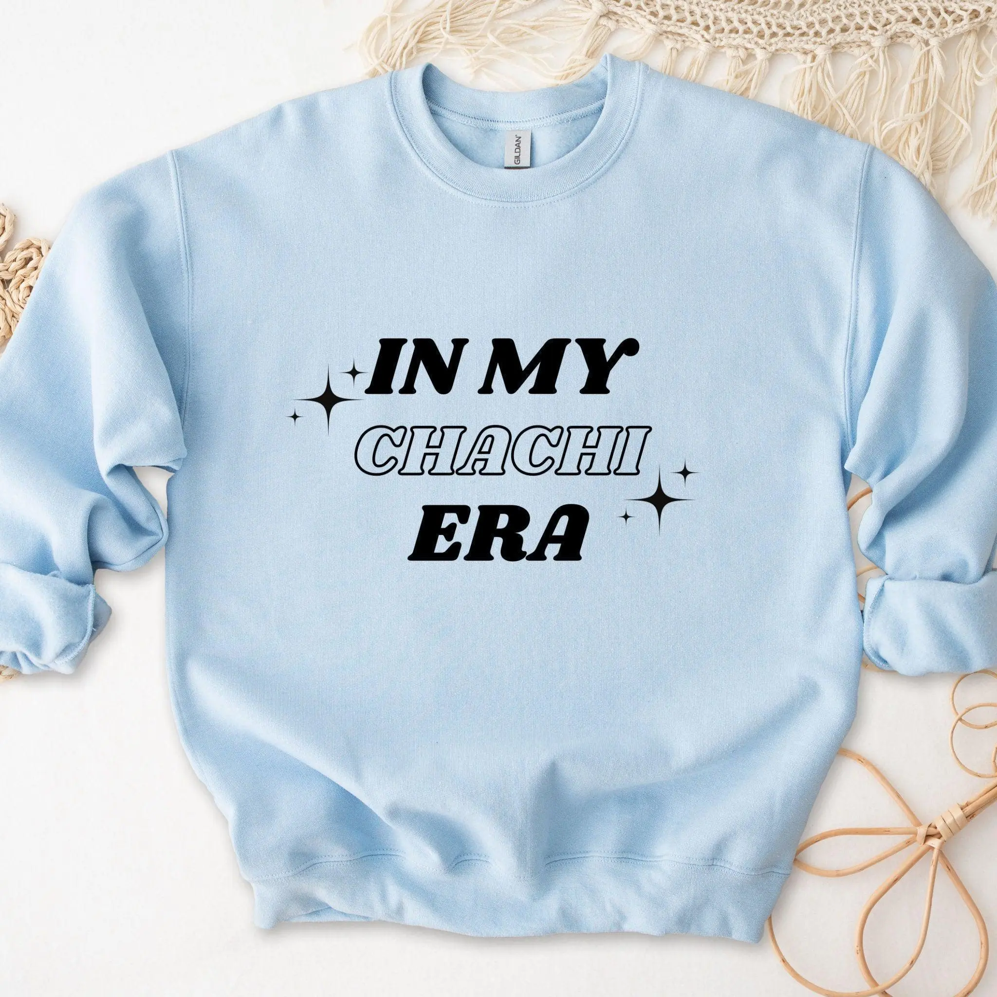 In My Chachi Era Sweatshirt by Humraha | Desi Arab Muslim Fashion Apparel Gifts for Ramadan Eid Nikkah Wedding Couples Families New Moms Aunts Uncles Grandparents | Pakistan India Bangladesh Palestine Lebanon Egypt Syria