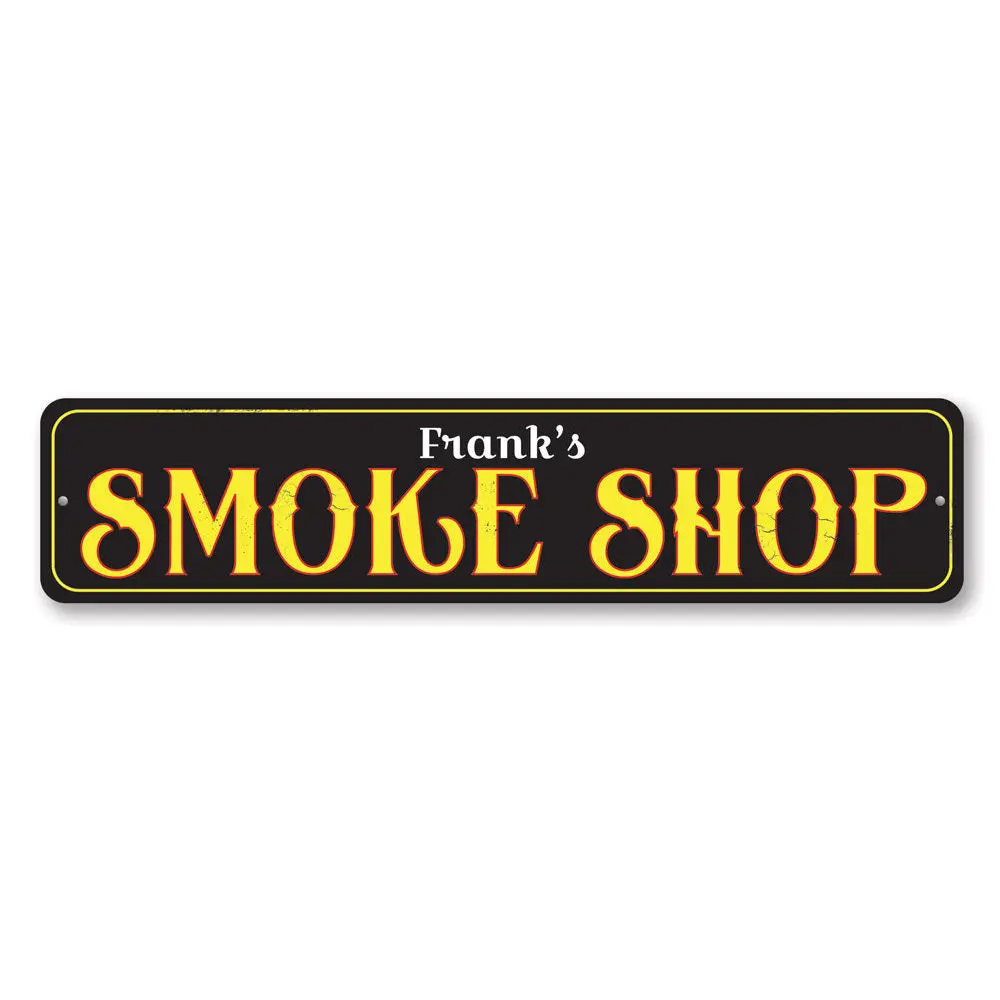 Smoke Shop Sign Smoke Shop Sign