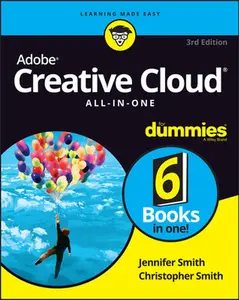 USED-Adobe Creative Cloud All-In-One for Dummies by Smith, Jennifer (Paperback)