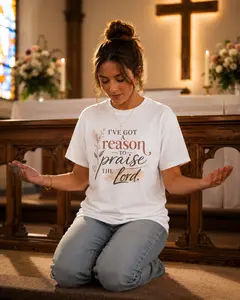 I've Got a Reason to Praise the Lord T-Shirt | Christian Faith Shirt | Worship Praise Tee | Religious Graphic Shirt
