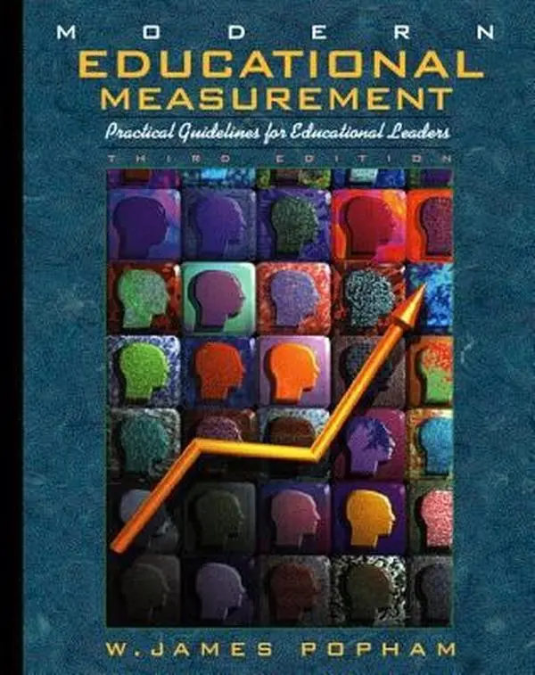 USED-Modern Educational Measurement: Practical Guidelines for Educational Leaders (3rd Edition) by W. James Popham (Paperback)