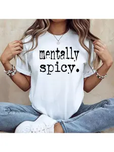 Tshirt Mentally Spicy, Mental Health Shirts, Mental Health Matters Shirt, Inspirational Shirts Women, Mental Health Awareness,Anxiety Shirt Workout Shirts Women,Round Neck Printed T-Shirt Graphic Tees Women Tops