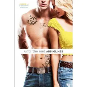USED Book - Until the End by Glines, Abbi (Paperback) - english
